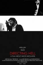Watch Directing Hell Niter