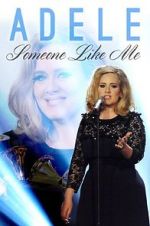 Watch Adele: Someone Like Me Niter