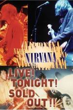 Watch Nirvana Live Tonight Sold Out Niter