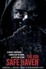Watch The Ash: Safe Haven Niter