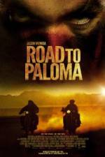 Watch Road to Paloma Niter