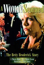 Watch A Woman Scorned: The Betty Broderick Story Niter