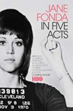 Watch Jane Fonda in Five Acts Niter