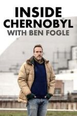Watch Inside Chernobyl with Ben Fogle Niter