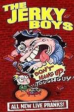 Watch The Jerky Boys: Don't Hang Up, Toughguy! Niter