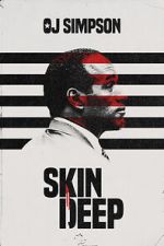 Watch OJ Simpson: Skin Deep (Short 2022) Niter