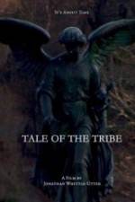 Watch Tale of the Tribe Niter
