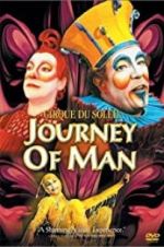 Watch Cirque du Soleil: Journey of Man Niter