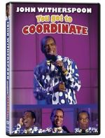 Watch John Witherspoon: You Got to Coordinate Niter