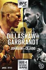 Watch UFC 227: Dillashaw vs. Garbrandt 2 Niter