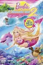 Watch Barbie in a Mermaid Tale 2 Niter