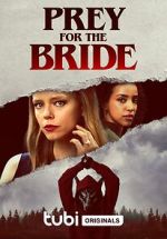 Watch Prey for the Bride Niter