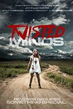 Watch Twisted Minds Niter