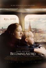 Watch Becoming Astrid Niter