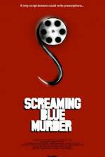 Watch Screaming Blue Murder Niter