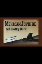 Watch Mexican Joyride (Short 1947) Niter