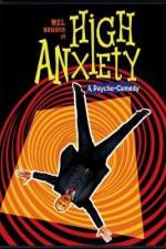Watch High Anxiety Niter