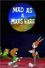 Watch Mad as a Mars Hare Niter