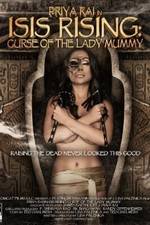 Watch Isis Rising: Curse of the Lady Mummy Niter