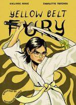 Watch Yellow Belt Fury (Short 2021) Niter