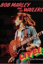 Watch Bob Marley and the Wailers Live At the Rainbow Niter