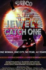 Watch Jewel\'s Catch One Niter