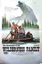 Watch The Adventures of the Wilderness Family Niter