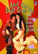 Watch And the Beat Goes On: The Sonny and Cher Story Niter