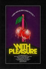 Watch With Pleasure (Short 2020) Niter