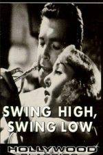 Watch Swing High Swing Low Niter
