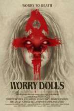 Watch Worry Dolls Niter