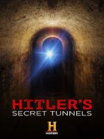 Watch Hitler\'s Secret Tunnels Niter