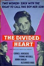 Watch The Divided Heart Niter