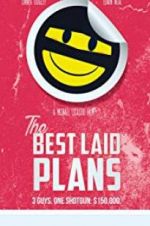 Watch The Best Laid Plans Niter