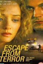 Watch Escape from Terror The Teresa Stamper Story Niter