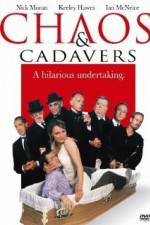 Watch Chaos and Cadavers Niter