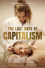 Watch The Last Days of Capitalism Niter