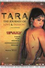 Watch Tara: The Journey of Love and Passion Niter