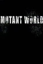Watch Mutant World Niter