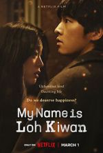 Watch My Name Is Loh Kiwan Niter