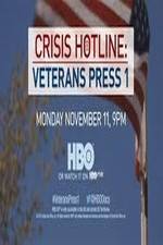 Watch Crisis Hotline: Veterans Press 1 Niter