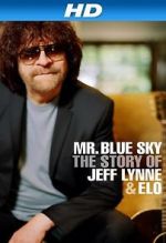 Watch Mr Blue Sky: The Story of Jeff Lynne & ELO Niter