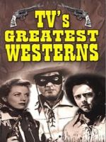 Watch TV\'s Greatest Westerns Niter
