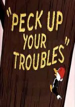 Watch Peck Up Your Troubles (Short 1945) Niter