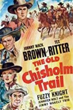 Watch The Old Chisholm Trail Niter