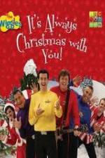 Watch The Wiggles: It's Always Christmas With You! Niter