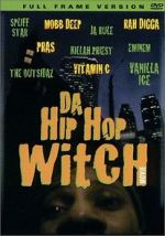 Watch Da Hip Hop Witch Niter