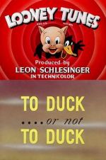 Watch To Duck... or Not to Duck (Short 1943) Niter