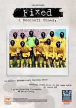 Watch Fixed: A Football Comedy Niter
