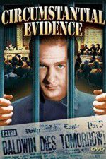 Watch Circumstantial Evidence Niter